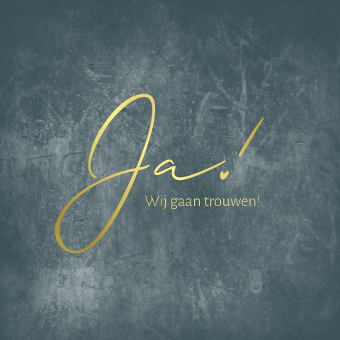 Trouwkaart minimalistisch met JA velvetlook groen blauw goudfolie druk