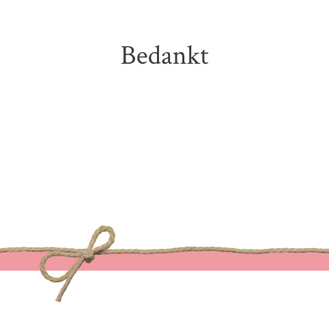 Eenvoudige bedankkaart roze rand met touwtje