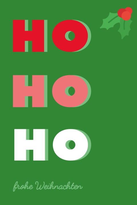 Ho, Ho, Ho Frohe Weihnachten