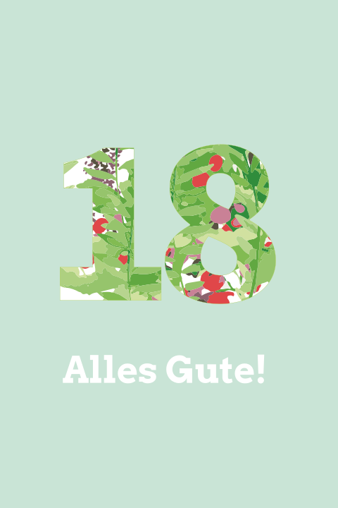Alles Gute zur Volljährigkeit
