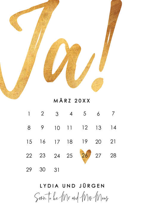 Hochzeitseinladung als Kalenderblatt mit einem goldenen "Ja": "JA"