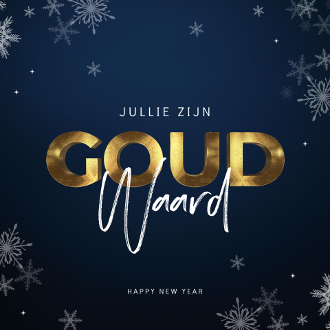Jullie zijn goud waard zakelijke kerstkaart