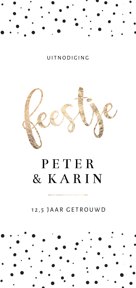 12,5 jaar getrouwd uitnodiging feestje stippen
