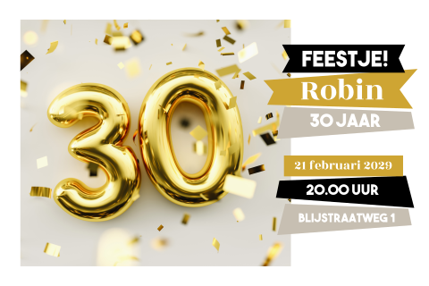 Stoere 30 jaar verjaardagsuitnodiging met gouden ballon