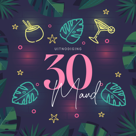 Tropische uitnodiging verjaardag 30 jaar met neon kleuren