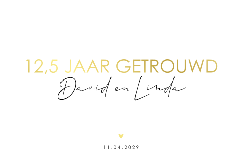 Basic jubileumuitnodiging 12,5 jaar getrouwd met foliedruk