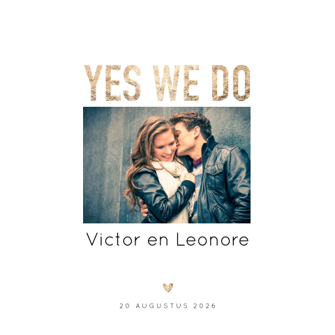 Yes we do foto trouwkaart clean en rustig