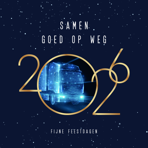 Goed op weg kerstkaart zakelijk met foto vrachtwagen en jaartal 2026