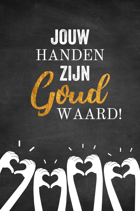 "Jouw handen zijn goud waard" zakelijke bedankkaart