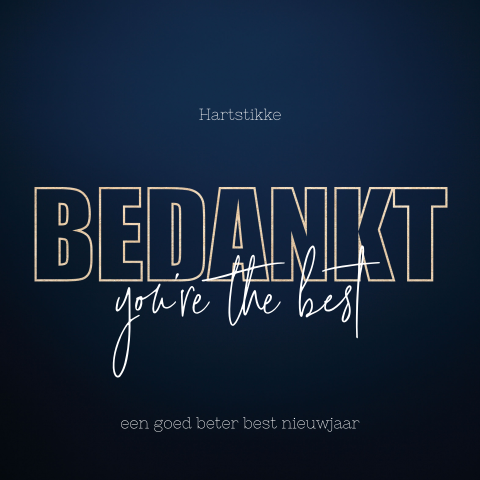 Zakelijke kerstkaart Bedankt you're the best