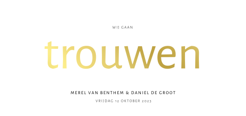 Rustige goudfolie trouwkaart met sierlijke letters