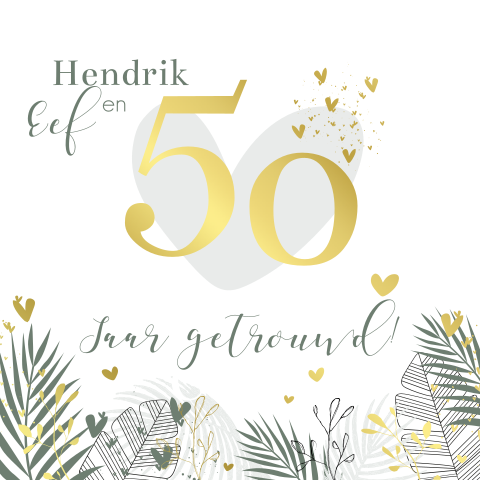 Stijlvolle goudfolie jubileumkaart 50 jaar met botanische bladeren