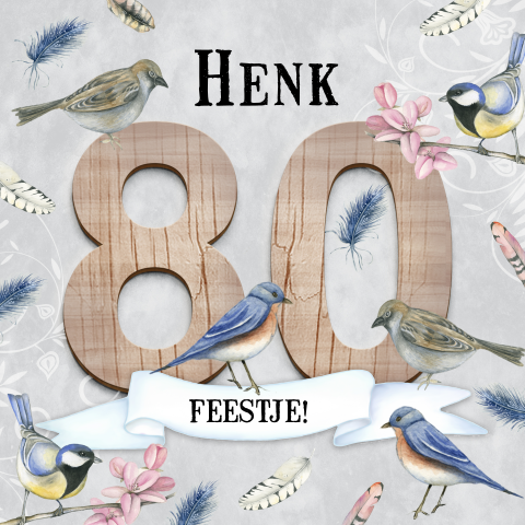 Vrolijke verjaardagskaart voor een man met vogels en houten cijfers