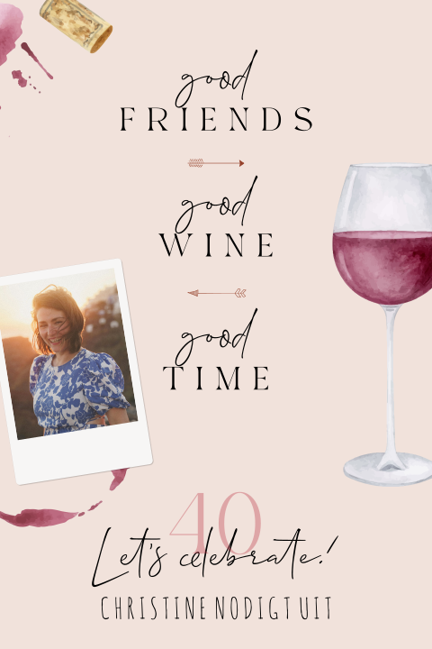 Wine time uitnodiging voor de 40ste verjaardag met foto's