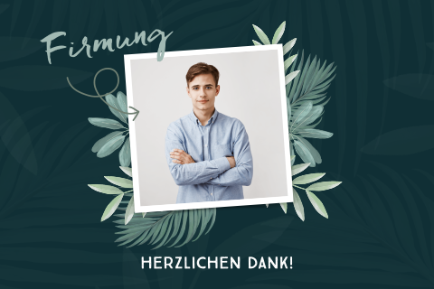 Danksagung zur Firmung mit Zweige, Blättern und Foto