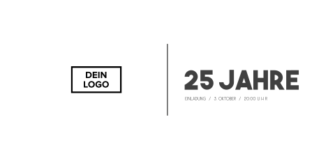 Einladung zum Firmenjubiläum 25 Jahre