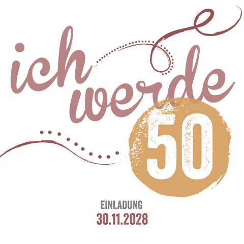 Einladung zum 50sten Geburtstag mit großem "Ich werde 50"