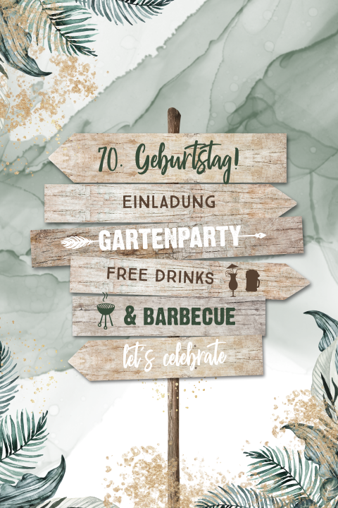 Originelle Gartenparty-Einladung zum 70. Geburtstag mit Wegweiser