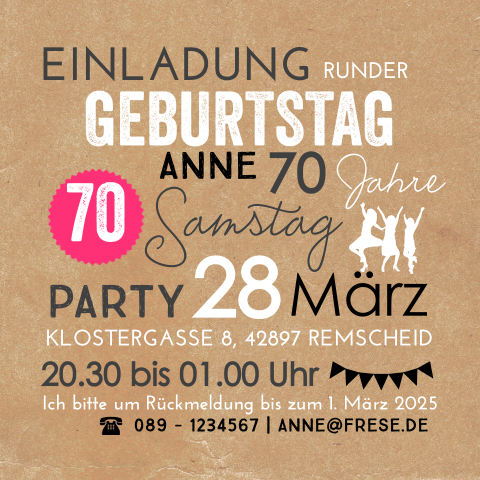 Quadratische Einladung zum 70 Jahre Geburtstag im Kraftlook