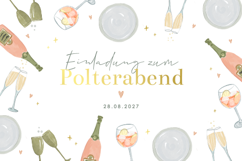 Polterabend-Einladung mit Porzellan und Sekt