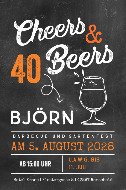 Cheers & Beers witzige Einladung zum 40. Geburtstag