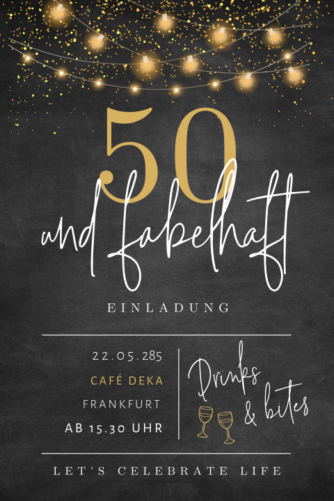 50 Geburtstagseinladung mit Lichterkette und Schultafel-Look