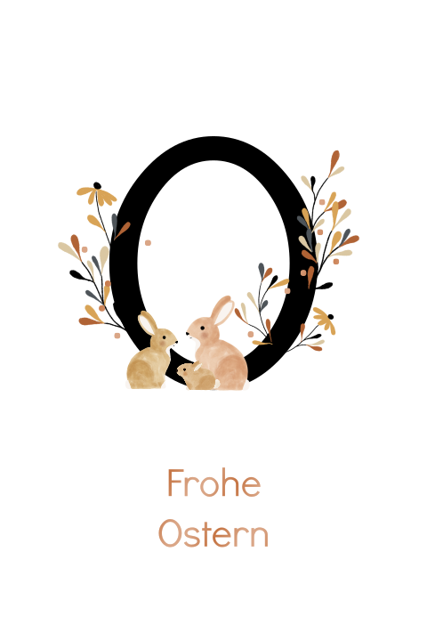 Osterkarte in ovaler Form mit großem O, Hasen und Blumen
