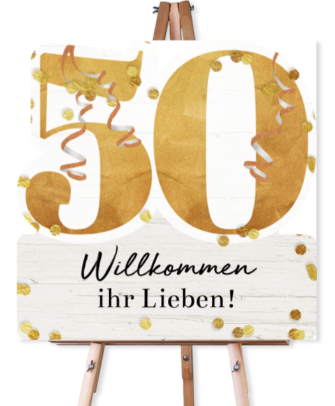 Willkommensschild für 50 Geburtstag mit goldener Zahl