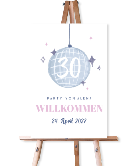 Willkommensschild zum 30 Geburtstag mit Discokugel
