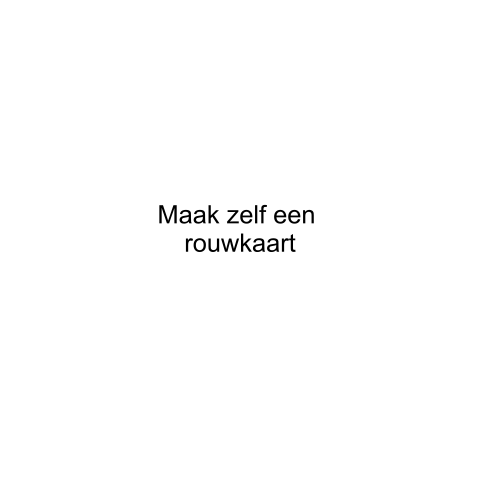 Maak zelf een rouwkaart