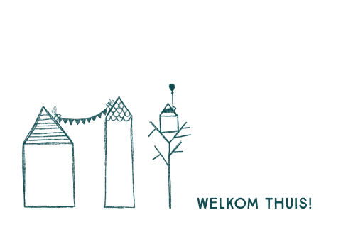 Wenskaart welkom thuis
