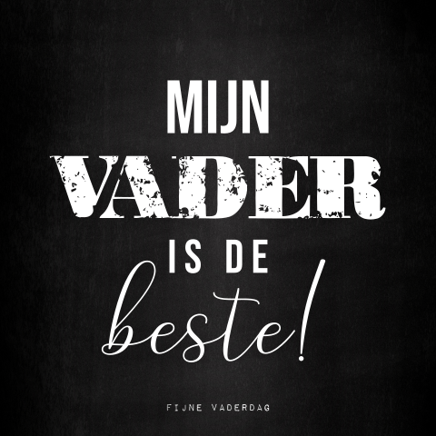 Stoere kaart Mijn vader is de beste