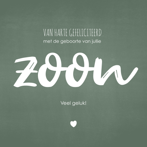 Felicitatie geboorte jongen groen stoer en typografisch
