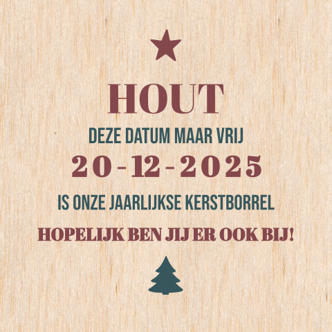 Zakelijke kerstkaart en uitnodiging kerstborrel - Hout - woordgrapje
