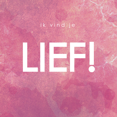Stoere roze wenskaart - Ik vind je lief