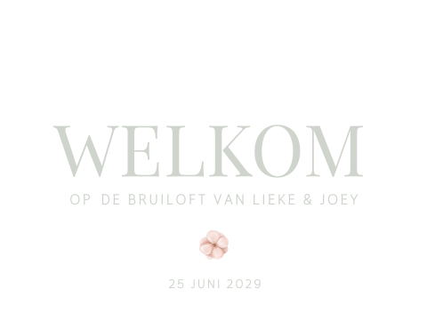 Welkomstbord bruiloft – minimalistisch met roze bloem - Soft Bloom