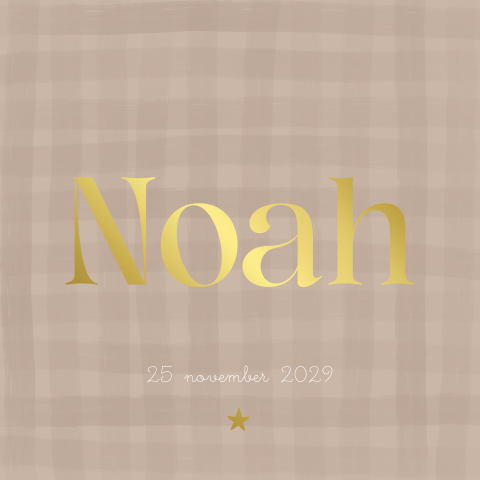 Geboortekaartje beige ruit met goudfolie stijlvol en tijdloos – Noah