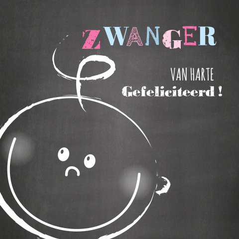 Felicitatie zwangerschap krijtbord met getekend lief baby gezichtje