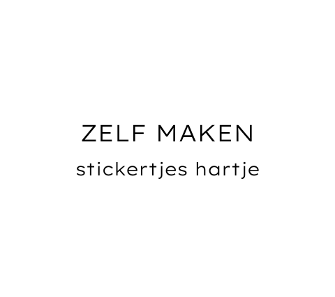 Zelf maken stickertjes hartje